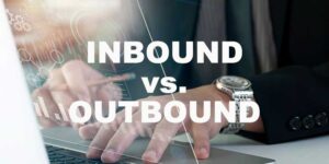Read more about the article Unterschied Inbound Outbound